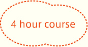 4 hour course