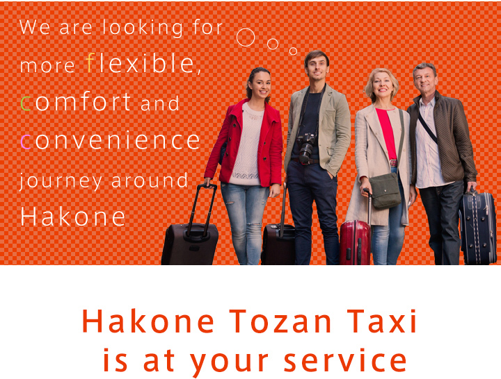 Hakone Tozan Taxi is at your service.